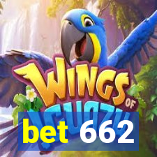 bet 662